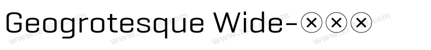 Geogrotesque Wide字体转换